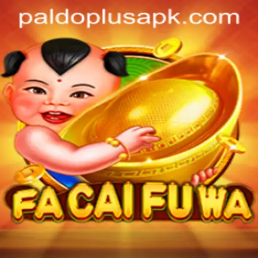 Explore the Exciting World of FaCaiFuWa: A New Gaming Sensation